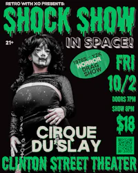 a flyer for shock show in space at clinton street theater