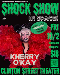shock show in space at clinton street theater